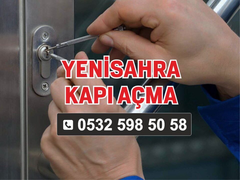 Yenisahra Kapı Açma
